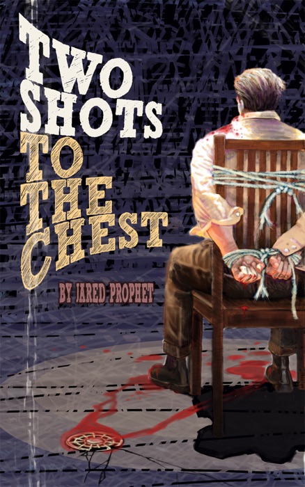 Two Shots to the Chest