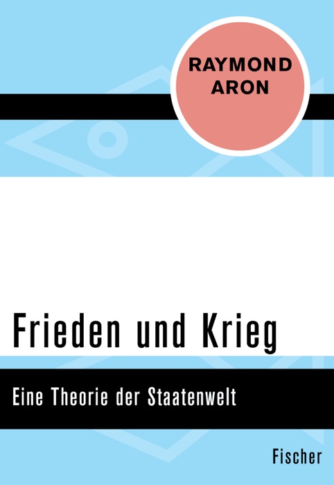 Frieden und Krieg