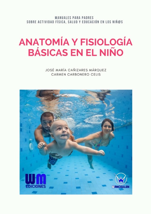 Anatomía y fisiología básicas en el niño