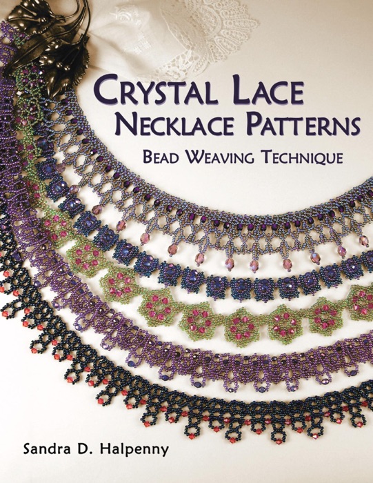 Crystal Lace Necklace Patterns: Bead Weaving Technique