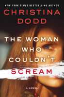 Christina Dodd - The Woman Who Couldn't Scream artwork