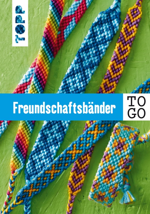 Freundschaftsbänder to go