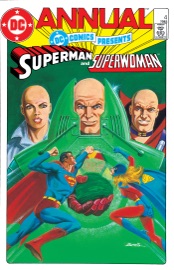 DC Comics Presents Annual (1982-1985) #4 - Elliot S! Maggin & Eduardo Barreto by  Elliot S! Maggin & Eduardo Barreto PDF Download