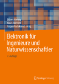 Elektronik für Ingenieure und Naturwissenschaftler - Ekbert Hering, Klaus Bressler & Jürgen Gutekunst