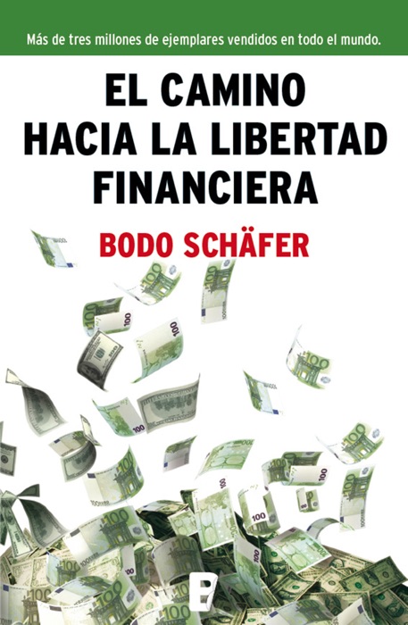 El camino hacia la libertad financiera