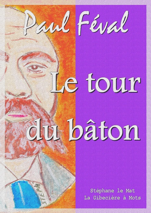 Le tour du bâton