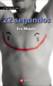 22 segundos - Eva Mejuto