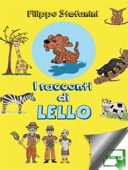 I racconti di Lello - Filippo Stefanini