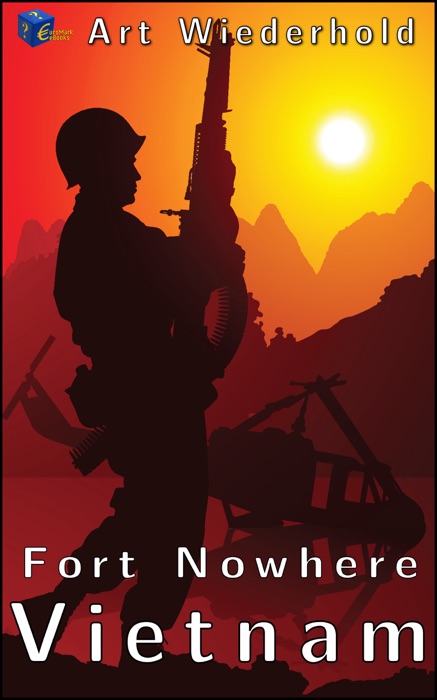 Fort Nowhere, Vietnam