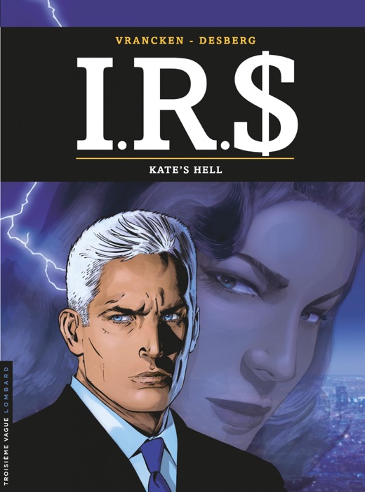 I.R.$ - Tome 18 - Kate's Hell