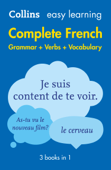 Easy Learning French Complete Grammar, Verbs and Vocabulary (3 books in 1) - Collins Dictionaries