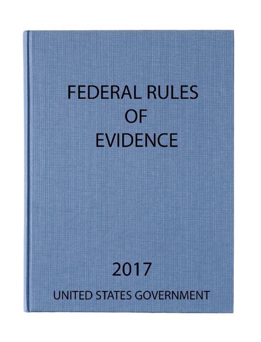 Federal Rules of Evidence. 2017