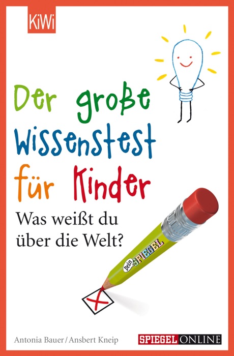 Der große Wissenstest für Kinder