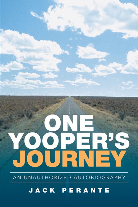 One Yooper’S Journey