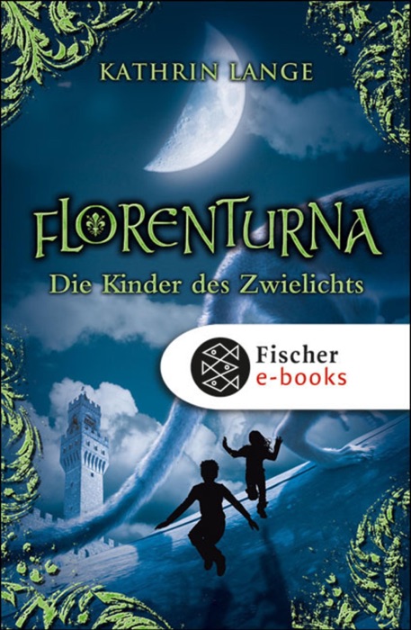 Florenturna – Die Kinder des Zwielichts