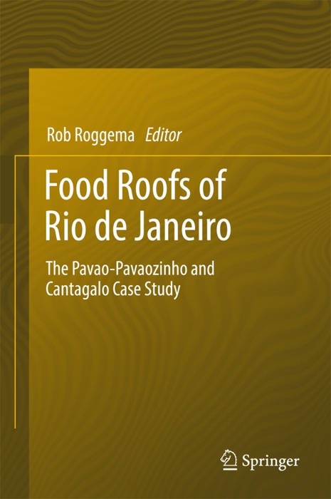 Food Roofs of Rio de Janeiro