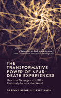 Dr Penny Sartori & Kelly Walsh - The Transformative Power of Near-Death Experiences artwork