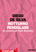 Notturno pendolare - Diego De Silva