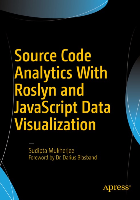 Source Code Analytics with Roslyn and JavaScript Data Visualization