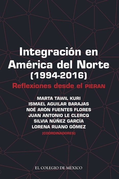 Integración en América del Norte (1994-2016)