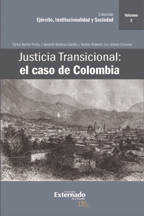 Justicia Transicional: El caso de Colombia