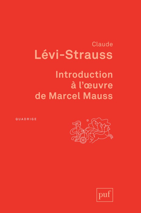 Introduction à l'œuvre de Marcel Mauss