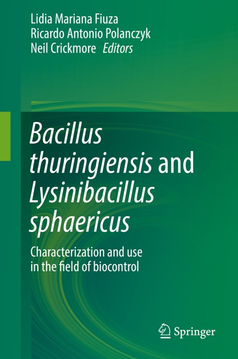 Bacillus thuringiensis and Lysinibacillus sphaericus