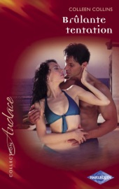 Brûlante tentation (Harlequin Audace) - Colleen Collins by  Colleen Collins PDF Download