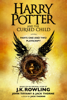 J.K. Rowling, John Tiffany & Jack Thorne - Harry Potter and the Cursed Child - Parts One and Two: The Official Playscript of the Original West End Production artwork