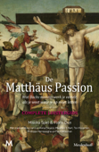 De Matthäus-Passion - Floris Don & Mischa Spel