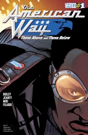 The American Way: Those Above and Those Below (2017-2018) #1 - John Ridley & Georges Jeanty by  John Ridley & Georges Jeanty PDF Download