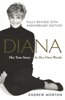 Andrew Morton - Diana: Her True Story - In Her Own Words artwork