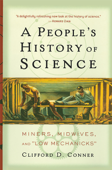 A People's History of Science - Clifford D. Conner
