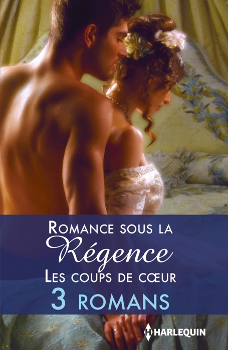 Romance sous la Régence : les coups de coeur