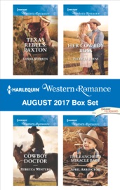 Harlequin Western Romance August 2017 Box Set - Linda Warren, Rebecca Winters, Patricia Johns & April Arrington by  Linda Warren, Rebecca Winters, Patricia Johns & April Arrington PDF Download
