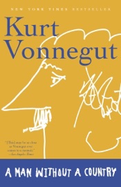 A Man Without a Country - Kurt Vonnegut by  Kurt Vonnegut PDF Download