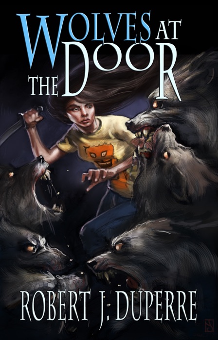 Wolves at the Door (The Infinity Trials Book 2)