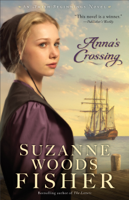 Suzanne Woods Fisher - Anna's Crossing (Amish Beginnings Book #1) artwork