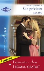 Son précieux secret - Un amour inoubliable (Harlequin Azur) - Lynn Raye Harris & Caroline Anderson by  Lynn Raye Harris & Caroline Anderson PDF Download