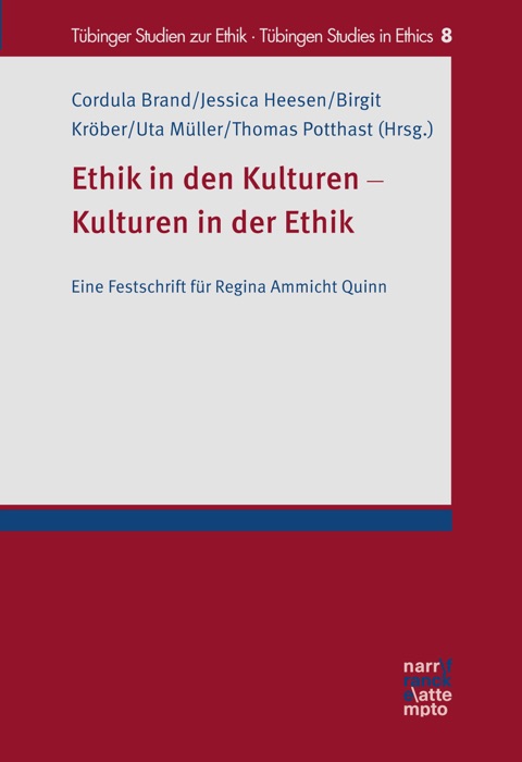 Ethik in den Kulturen - Kulturen in der Ethik