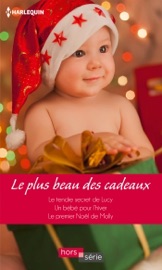 Le plus beau des cadeaux - Caroline Anderson, Jessica Hart & Susan Meier by  Caroline Anderson, Jessica Hart & Susan Meier PDF Download