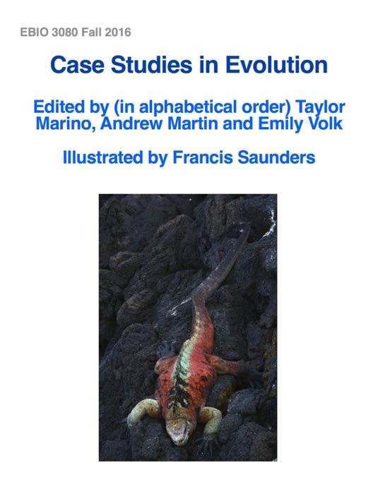 Case Studies in Evolution