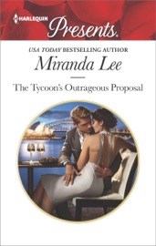 The Tycoon's Outrageous Proposal - Miranda Lee by  Miranda Lee PDF Download