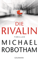 Michael Robotham - Die Rivalin artwork