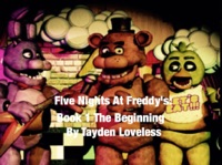 Five Nights At Freddy's: Book 1 The Beginning