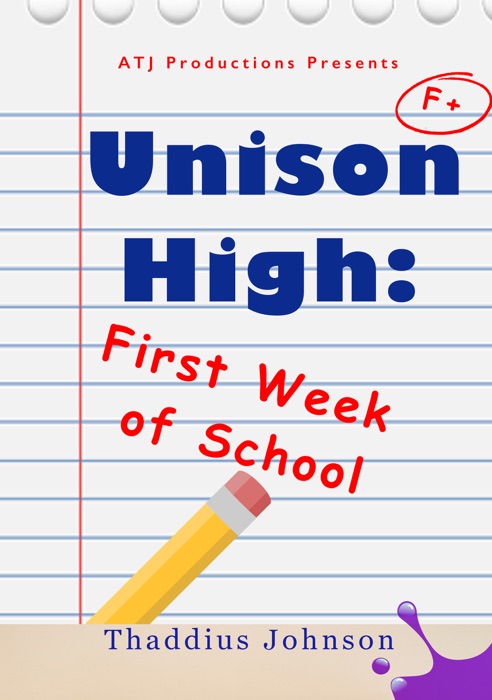 Unison High: The First Week of School