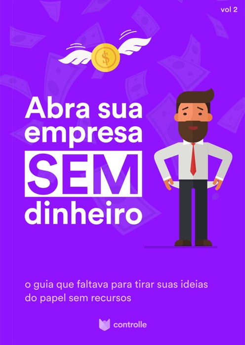 Abra sua empresa sem dinheiro