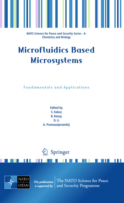 Microfluidics Based Microsystems