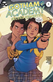 Gotham Academy: Second Semester (2016-) #11 - Karl Kerschl, Becky Cloonan, Brenden Fletcher, Adam Archer & Msassyk by  Karl Kerschl, Becky Cloonan, Brenden Fletcher, Adam Archer & Msassyk PDF Download