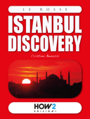 ISTANBUL Discovery - Cristina Benassi